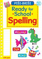 READY FOR SCHOOL - SPELLING